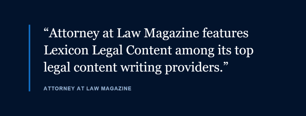 Attorney at Law Magazine pull quote featuring Lexicon Legal Content among top legal content writing providers
